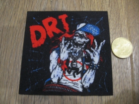D.R.I.  Dirty Rotten Imbeciles ofsetová nášivka po krajoch neobšívaná cca. 9x9cm